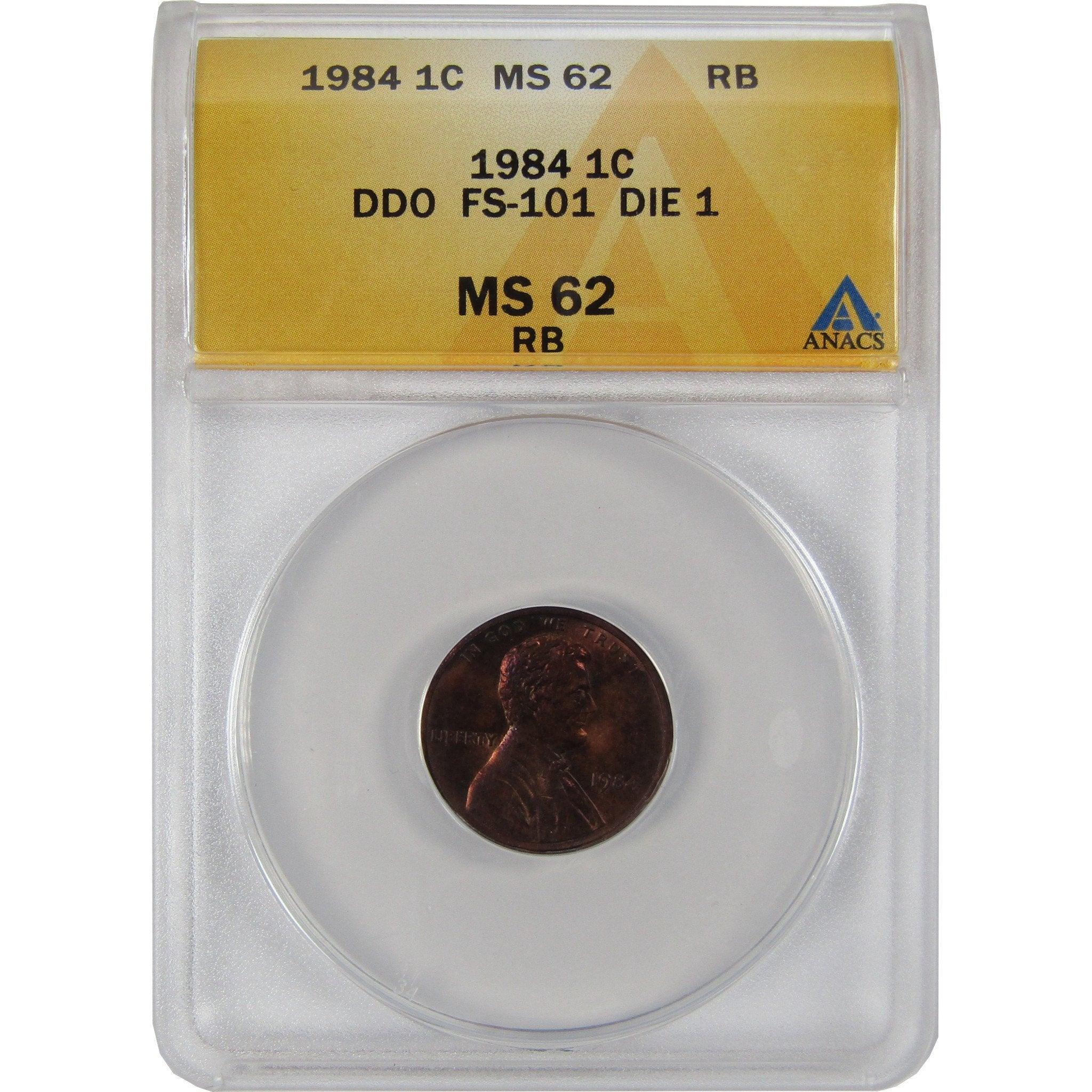 1984 DDO FS-101 Lincoln Memorial Cent MS 62 RB ANACS Penny SKU:CPC1096