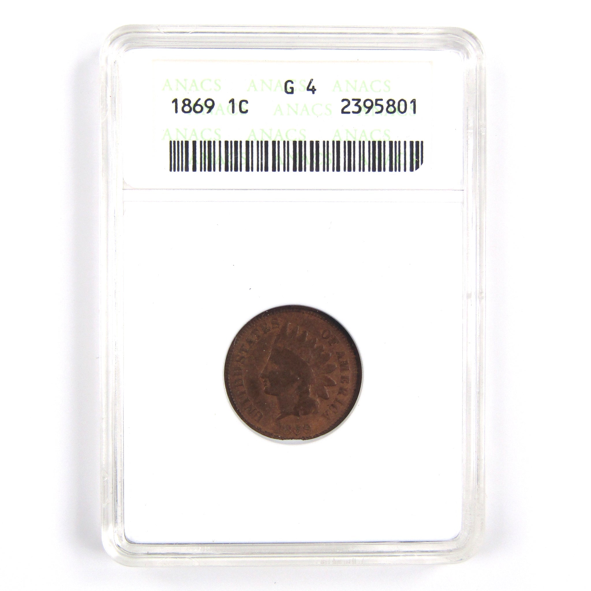 1869 Indian Head Cent G 4 ANACS Penny 1c US Coin Collectible SKU:I2402