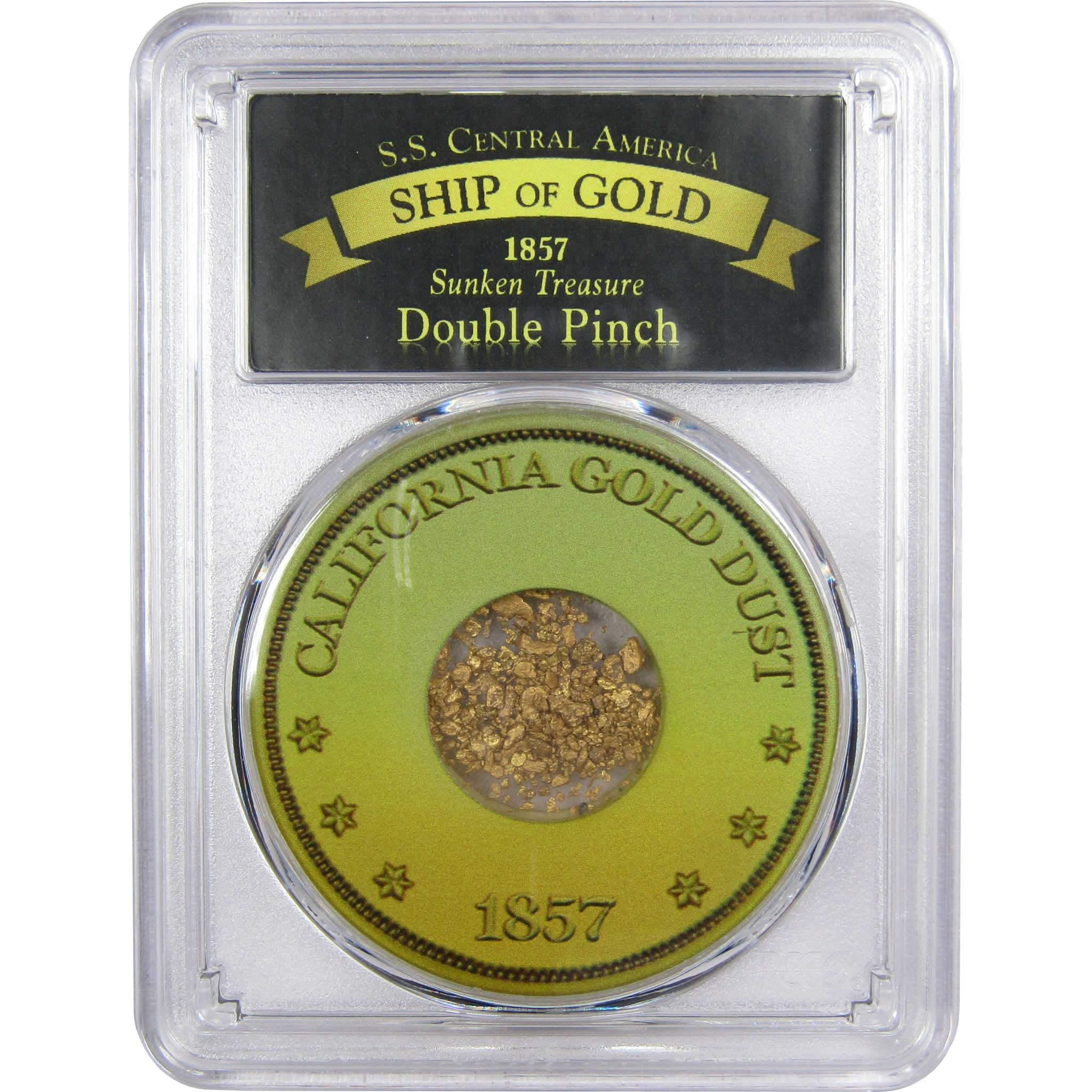 Double Pinch California Gold Dust Gold S.S. Central America Ship of Gold 1857